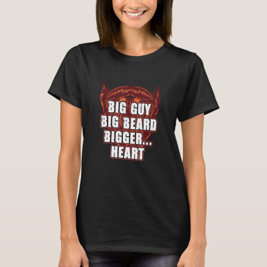 Big Guy Big Beard Bigger Heart Daddy Humor Dad Tシャツ (正面)