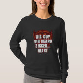 Big Guy Big Beard Bigger Heart  Daddy Humor Dad Tシャツ (正面)