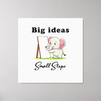 "Big Ideas, Small Steps" elephant animal dreams  キャンバスプリント