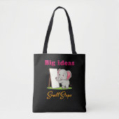 "Big Ideas, Small Steps" elephant animal dreams  トートバッグ (正面)
