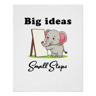 "Big Ideas, Small Steps" elephant animal dreams  ポスター