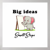 "Big Ideas, Small Steps" elephant animal dreams ポスター (正面)