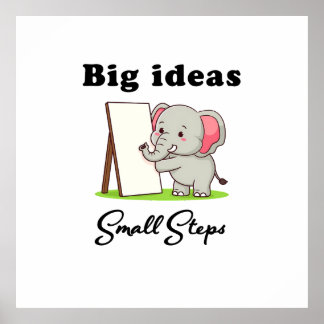 "Big Ideas, Small Steps" elephant animal dreams  ポスター
