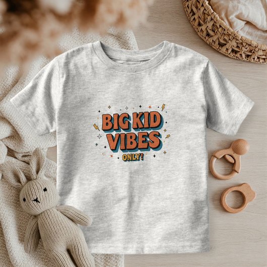 Big Kid Vibes Only Shirt - Perfect for Big Brother トドラーTシャツ