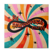 Big neurodiverse energy!!! タイル (正面)