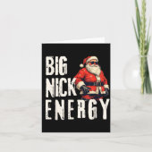 Big Nick Energy Funny Santa Christmas  カード (正面)