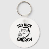 Big Nick Energy Funny Santa Christmas  キーホルダー (正面)