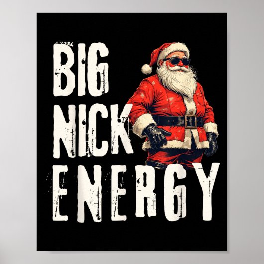 Big Nick Energy Funny Santa Christmas ポスター (正面)