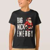 Big Nick Energy Funny Santa Christmas  Tシャツ (正面)