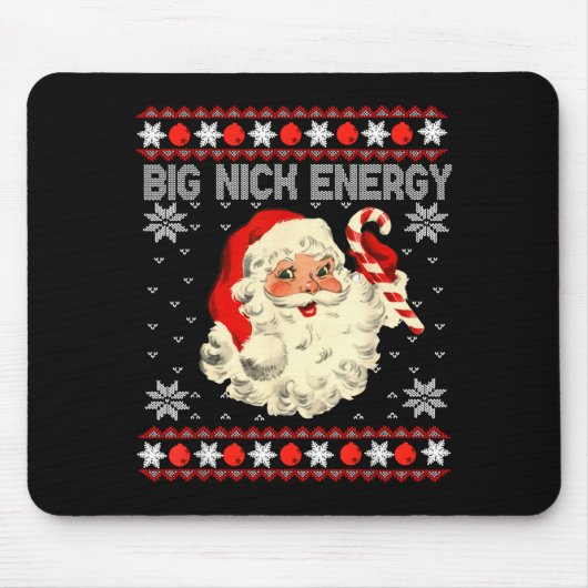 Big Nick Energy Funny Santa Ugly Christmas Sweater マウスパッド (正面)