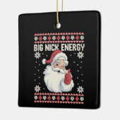 Big Nick Energy Santa Ugly Christmas Sweater セラミックオーナメント (左)