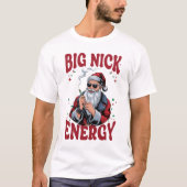 Big Nick Energy Tシャツ (正面)