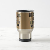 Big Oil is Ripping Us Off 15oz Travel Mug トラベルマグ (中央)