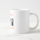 Big Paws Funny Pet Shirt ジャンボコーヒーマグカップ (右)