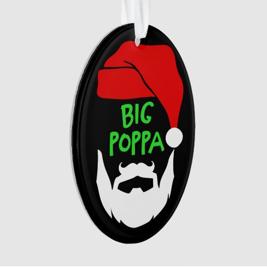 Big Poppa Ornament オーナメント (正面)