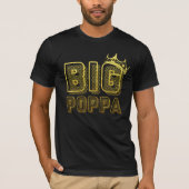 Big Poppa Tシャツ (正面)