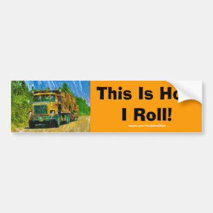 Big Rig Truckers Bumper Stickerコレクション バンパーステッカー