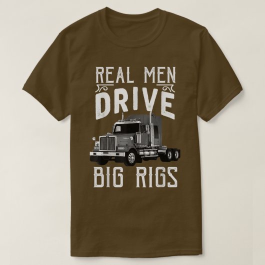 Big Rigs Trucker & Truck Driver Tees  Tシャツ (デザイン正面)