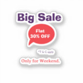 Big sale discount offer weekend company shop T&C シール (正面)