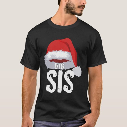 Big Sis Christmas Red Santa Claus Cap Sister Tシャツ (正面)