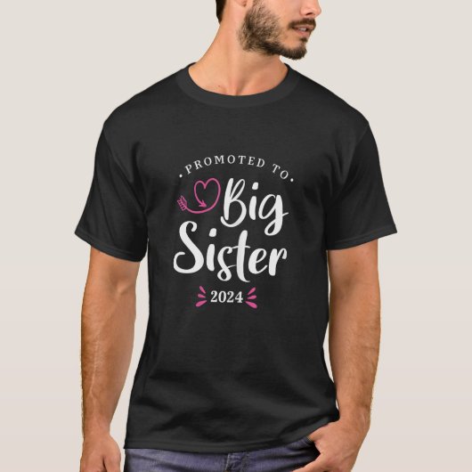 Big Sister 2024  Promoted to Big Sister Tシャツ (正面)