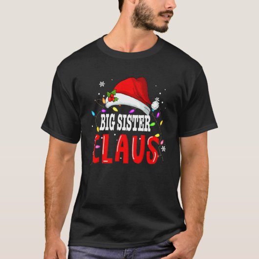 Big Sister Claus Christmas Famiy Matching Pajamas  Tシャツ (正面)