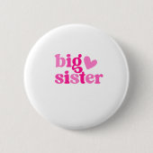 Big Sister Cute Pink Design | New Big Sister Gift  缶バッジ (正面)