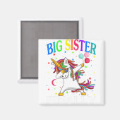 Big Sister Finally Unicorn Shirt - Unicorn shirt マグネット (正面/裏面)