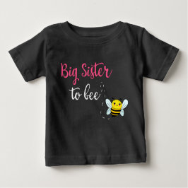 Big sister to bee ベビーTシャツ