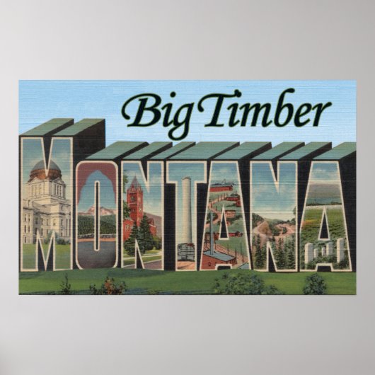 Big Timber, Montana – ラージ・レター・シーン ポスター (正面)