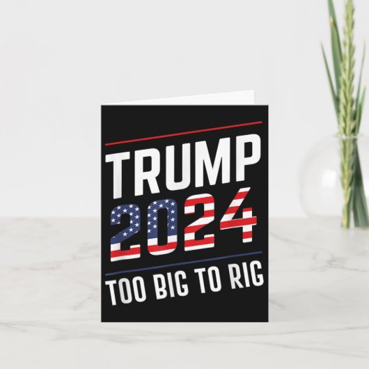 Big To Rig Trump 2024 カード (正面)
