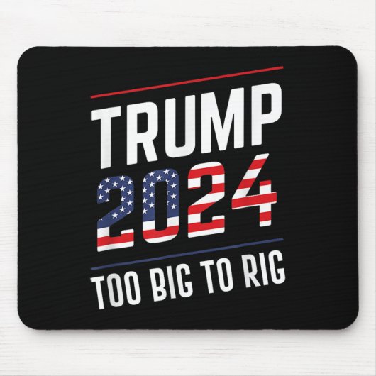 Big To Rig Trump 2024 マウスパッド (正面)