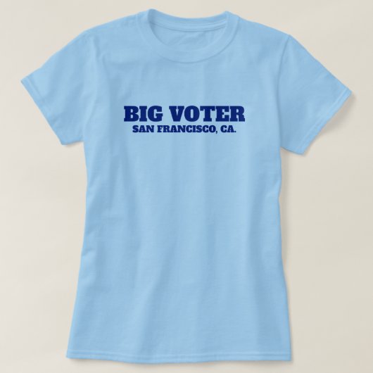 Big Voter™ カスタムTシャツ Tシャツ (デザイン正面)