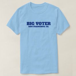 Big Voter™ Tシャツ（カスタマイズ可能！） Tシャツ
