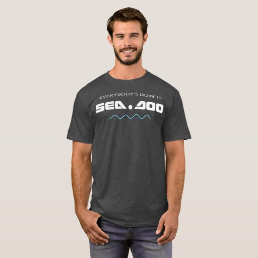 Big Wave  Everybodys Doin it Seadoo Tシャツ (正面フル)