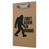 Bigfootおもしろい-Iは人間に信じない クリップボード (左)