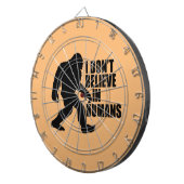 Bigfootおもしろい-Iは人間に信じない ダーツボード (正面右)