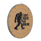 Bigfootおもしろい-Iは人間に信じない ダーツボード (正面左)