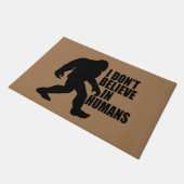 Bigfootおもしろい-Iは人間に信じない ドアマット (アングル)