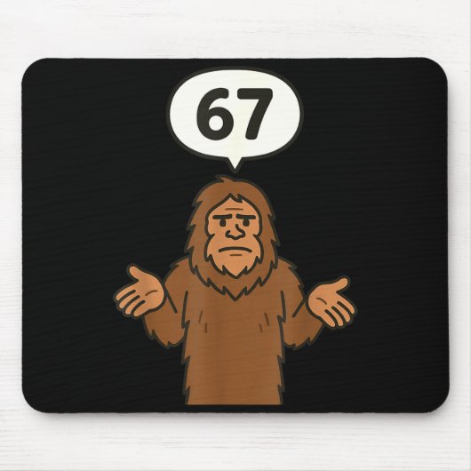 Bigfoot 67 Meme Six Seven Funny Sasquatch マウスパッド (正面)
