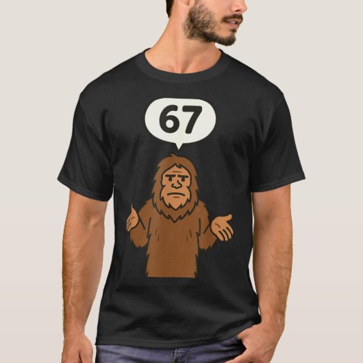 Bigfoot 67 Meme Six Seven Funny Sasquatch  Tシャツ (正面)