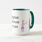 Bigfoot Believes in you - Coffee Mug マグカップ (正面右)
