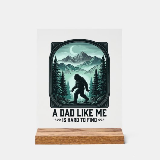 Bigfoot Dad Vintage Engraving Funny Father Shirt D アクリルサイン (正面)