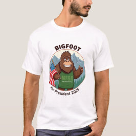 Bigfoot For President 2028 Tシャツ