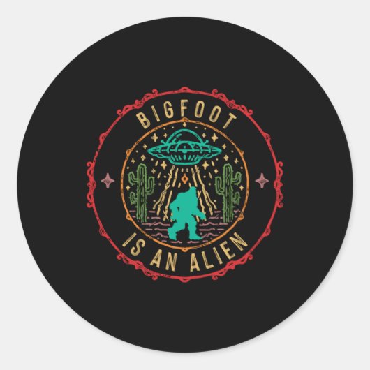Bigfoot Is An Alien Ufo Abduction Aliens Gift ラウンドシール (正面)