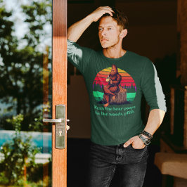 Bigfoot Morning Coffee Words of Wisdom Bear Poops Tシャツ