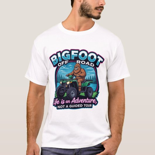 Bigfoot Off Road Life is an Adventure  Tシャツ (正面)