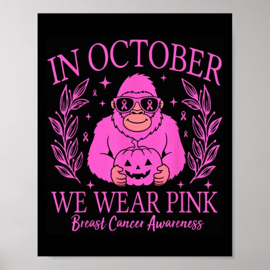 Bigfoot Pink Ribbon乳がん認知月 ポスター (正面)