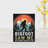 Bigfoot Saw Me But Nobody Believes Him Humor Funny カード (黄色い花)