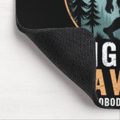 Bigfoot Saw Me But Nobody Believes Him Humor Funny マウスパッド (コーナー)